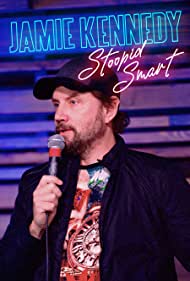 Jamie Kennedy Stoopid Smart (2020)