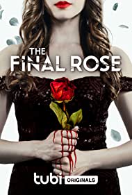 The Final Rose (2022)