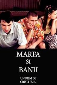 Marfa si banii (2001)