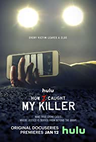 How I Caught My Killer (2023)