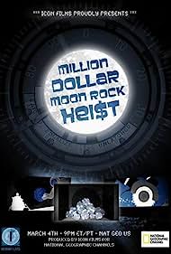 Million Dollar Moon Rock Heist (2012)