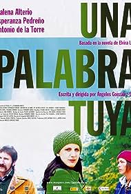 Una palabra tuya (2008)