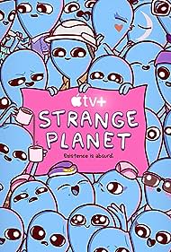 Strange Planet (2023-)