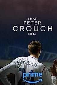 That Peter Crouch Film (2023)