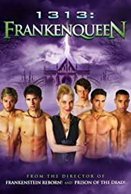 1313 Frankenqueen (2012)