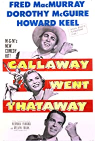 Callaway Went Thataway (1951)