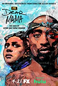 Dear Mama (2022-)