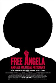 Free Angela and All Political Prisoners (2012)