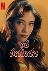 Oh Belinda (2023)