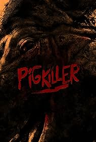 Pig Killer (2022)