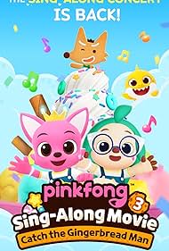 Pinkfong Sing Along Movie 3 Catch the Gingerbread Man (2023)