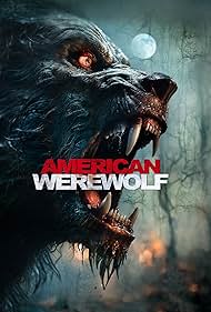 Watch Full Movie :American Werewolf (2024)