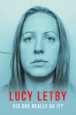 Lucy Letby: Did She Really Do It (2024)