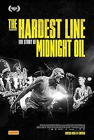 Watch Full Movie :Midnight Oil The Hardest Line (2024)