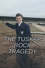 The Tuskar Rock Tragedy (2022)