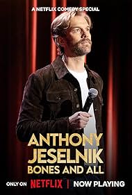 Watch Full Movie :Anthony Jeselnik Bones and All (2024)