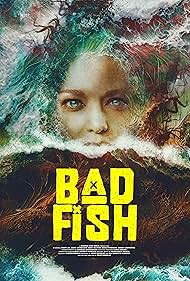 Bad Fish (2022)