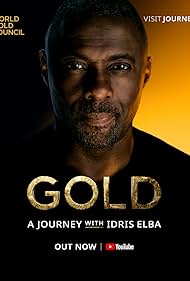 Watch Full Movie :Gold A Journey with Idris Elba (2023)