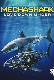 Mechashark Love Down Under (2022)