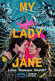 Watch Full Movie :My Lady Jane (2024-)