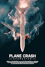 Plane Crash Recreated (2021-)