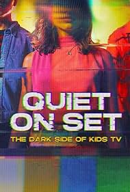 Quiet on Set: The Dark Side of Kids TV (2024)