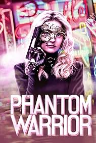 The Phantom Warrior (2024)