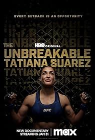 The Unbreakable Tatiana Suarez (2024)