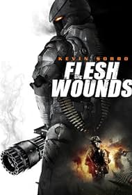 Flesh Wounds (2011)