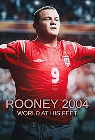 Rooney 2004 World at his Feet (2024)