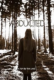 Abducted (2016)