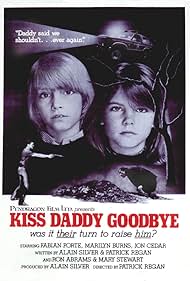 Watch Full Movie :Kiss Daddy Goodbye (1981)