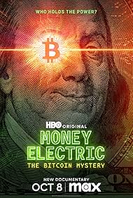 Money Electric The Bitcoin Mystery (2024)