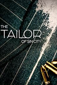 Watch Full Movie :The Tailor of Sin City (2024-)