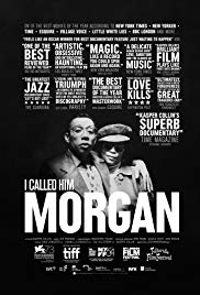 I Called Him Morgan (2016)