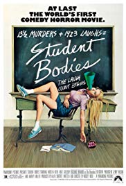 Student Bodies (1981)