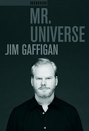 Jim Gaffigan: Mr. Universe (2012)