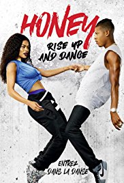 Honey: Rise Up and Dance (2018)