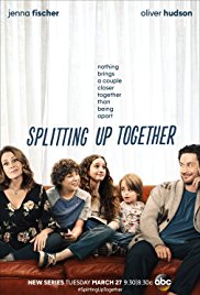 Splitting Up Together (2018)