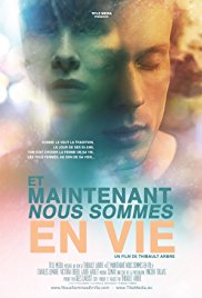 Now Were Alive (Et Maintenant Nous Sommes En Vie) (2015)