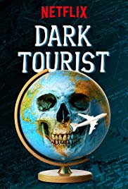 Dark Tourist (2018)