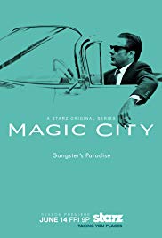 Magic City (20122013)