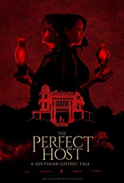 The Perfect Host: A Southern Gothic Tale (2018)