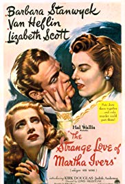 The Strange Love of Martha Ivers (1946)