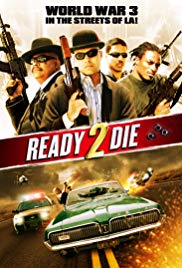 Ready 2 Die (2014)