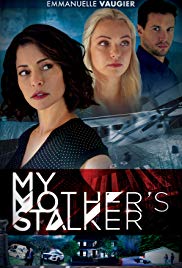 My Mothers Stalker (2018)