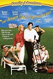 No Dessert, Dad, Till You Mow the Lawn (1994)