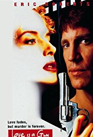 Love Is a Gun (1994)