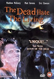 The Dead Hate the Living! (2000)