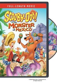 ScoobyDoo and the Monster of Mexico (2003)